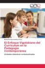 Image for El Enfoque Vigotskiano del Curriculum en la Pedagogia Contemporanea