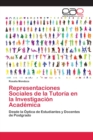 Image for Representaciones Sociales de la Tutoria en la Investigacion Academica