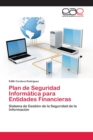 Image for Plan de Seguridad Informatica para Entidades Financieras