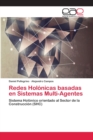 Image for Redes Holonicas basadas en Sistemas Multi-Agentes