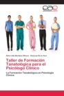 Image for Taller de Formacion Tanatologica para el Psicologo Clinico