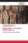 Image for Quina Roja (Cinchona Officinalis L.)