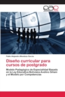 Image for Diseno curricular para cursos de postgrado