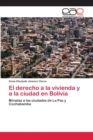 Image for El derecho a la vivienda y a la ciudad en Bolivia
