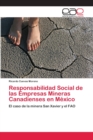 Image for Responsabilidad Social de las Empresas Mineras Canadienses en Mexico