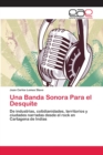 Image for Una Banda Sonora Para el Desquite
