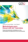 Image for Metodologia para Desarrollo de Tutoriales