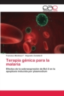 Image for Terapia genica para la malaria