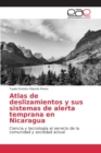 Image for Atlas de deslizamientos y sus sistemas de alerta temprana en Nicaragua