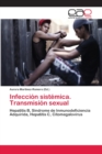 Image for Infeccion sistemica. Transmision sexual