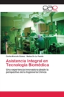 Image for Asistencia Integral en Tecnologia Biomedica