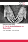 Image for El Perfil de la Pobreza en Colombia