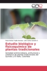 Image for Estudio biologico y fisicoquimico de plantas tradicionales