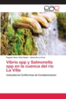 Image for Vibrio spp y Salmonella spp en la cuenca del rio La Villa
