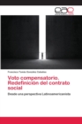 Image for Voto compensatorio. Redefinicion del contrato social