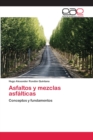 Image for Asfaltos y mezclas asfalticas