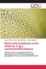 Image for Nano-microesferas core-shell de ß-lg y carboximetilcelulosa