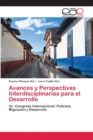 Image for Avances y Perspectivas Interdisciplinarias para el Desarrollo