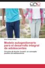 Image for Modelo Autogestionario Para El Desarrollo Integral de Adolescentes