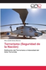 Image for Terrorismo (Seguridad de la Nacion)