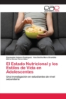 Image for El Estado Nutricional y los Estilos de Vida en Adolescentes