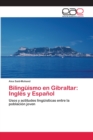 Image for Bilinguismo en Gibraltar