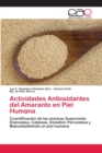 Image for Actividades Antioxidantes del Amaranto en Piel Humana