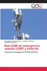 Image for Red GSM de emergencia usando USRP y Asterisk