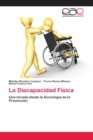 Image for La Discapacidad Fisica