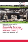 Image for Actas del V Congreso Nacional de Arqueologia Historica (Tomo 1)
