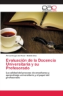Image for Evaluacion de la Docencia Universitaria y su Profesorado