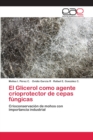 Image for El Glicerol como agente crioprotector de cepas fungicas