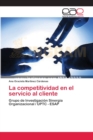 Image for La competitividad en el servicio al cliente