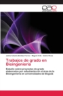 Image for Trabajos de grado en Bioingenieria