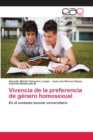 Image for Vivencia de la preferencia de genero homosexual