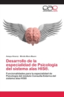 Image for Desarrollo de la especialidad de Psicologia del sistema alas HIS(R).