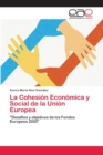 Image for La Cohesion Economica y Social de la Union Europea