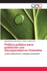 Image for Politica publica para poblacion con discapacidad en Colombia