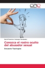 Image for Conozca el rostro oculto del abusador sexual