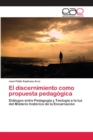 Image for El discernimiento como propuesta pedagogica