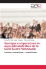 Image for Ventajas comparativas en area administrativa de la UDO-Sucre-Venezuela