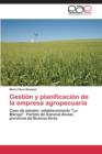 Image for Gestion y planificacion de la empresa agropecuaria
