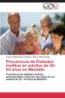 Image for Prevalencia de Diabetes mellitus en adultos de 60-64 anos en Medellin