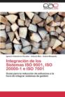 Image for Integracion de los Sistemas ISO 9001, ISO 20000-1 e ISO 7001