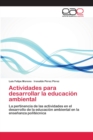 Image for Actividades para desarrollar la educacion ambiental
