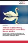 Image for Analisis fisicoquimico y microbiologico cuenca Rio Nazas, Mexico