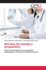 Image for Normas de manejo y terapeutica