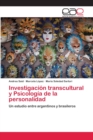 Image for Investigacion transcultural y Psicologia de la personalidad