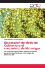 Image for Elaboracion de Medio de Cultivo para el crecimiento de Microalgas