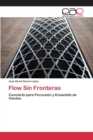 Image for Flow Sin Fronteras